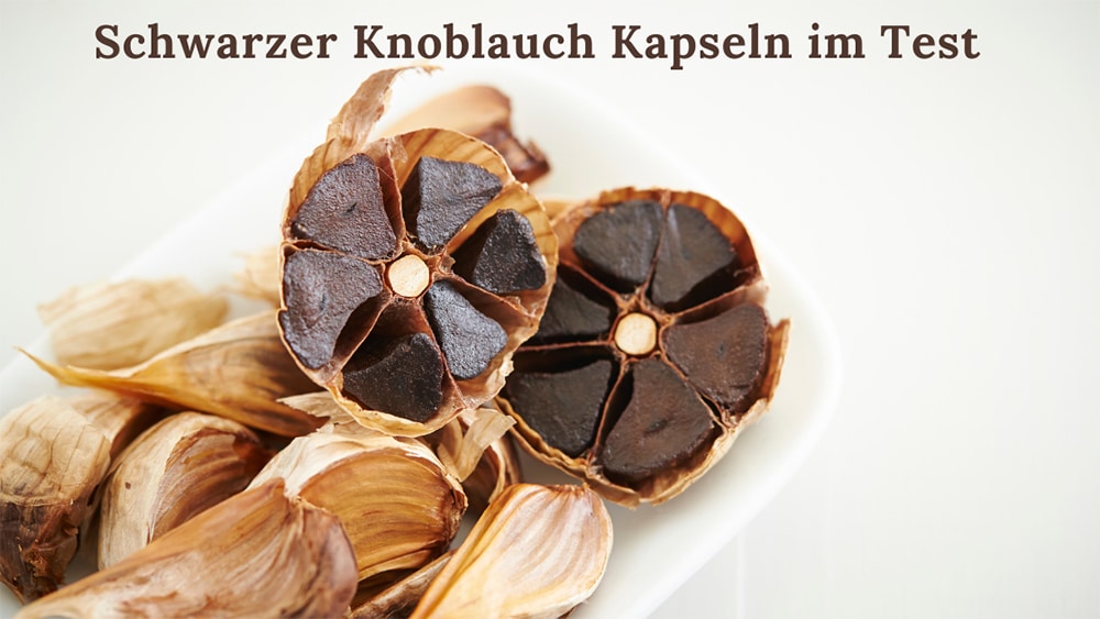 Schwarzer Knoblauch Kapseln im Test